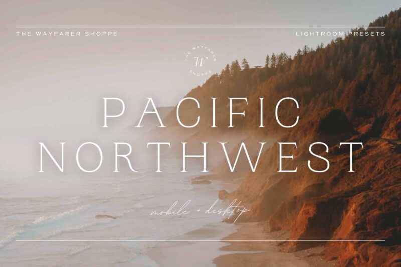 5 Pacific Northwest Lightroom Presets | Mobile + Desktop