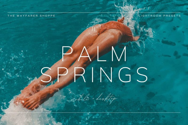 5 Palm Springs Lightroom Presets | Mobile + Desktop