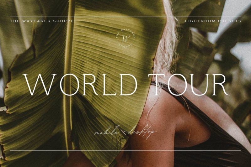 5 World Tour Lightroom Presets | Mobile + Desktop