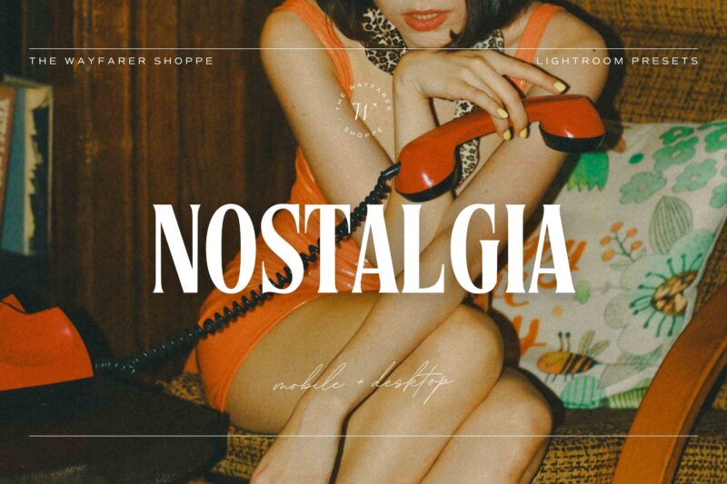 5 Nostalgia Lightroom Presets | Mobile + Desktop