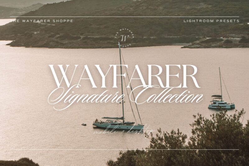 Wayfarer Signature Collection | Lightroom Presets